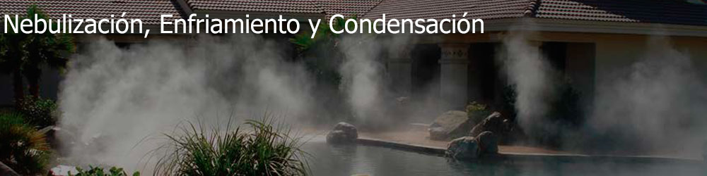 Nebulización, Enfriamiento y Condensación